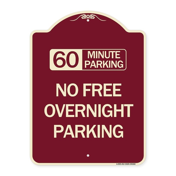 Signmission 60 Minute Parking No Free Overnight Parking Heavy-Gauge Aluminum Sign, 24" x 18", BU-1824-24368 A-DES-BU-1824-24368 - main